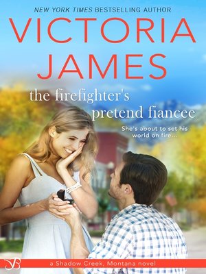 The Firefighter's Pretend Fiancee - ebook